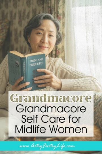 Your Grandmacore Guide to Midlife Self Care on a Budget