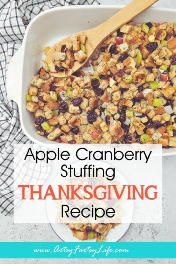 Apple Cranberry Stuffing (Just Like Mom Used to Make… But With a Fruity Twist!)