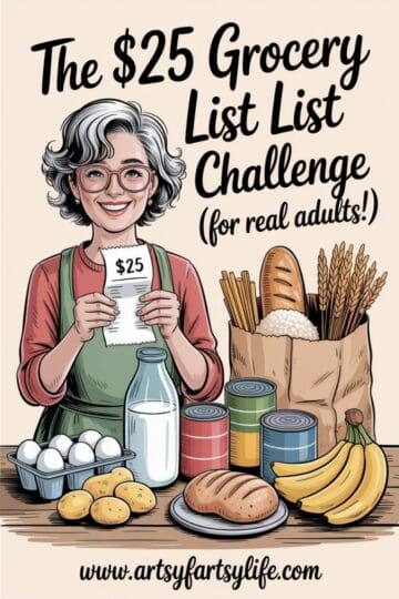 The $25 Grocery List Challenge (For Two Grown Adults Who Still Want Real Food)