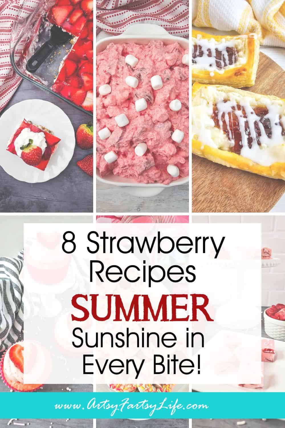 8 Irresistible Strawberry Recipes That Taste Like Summer