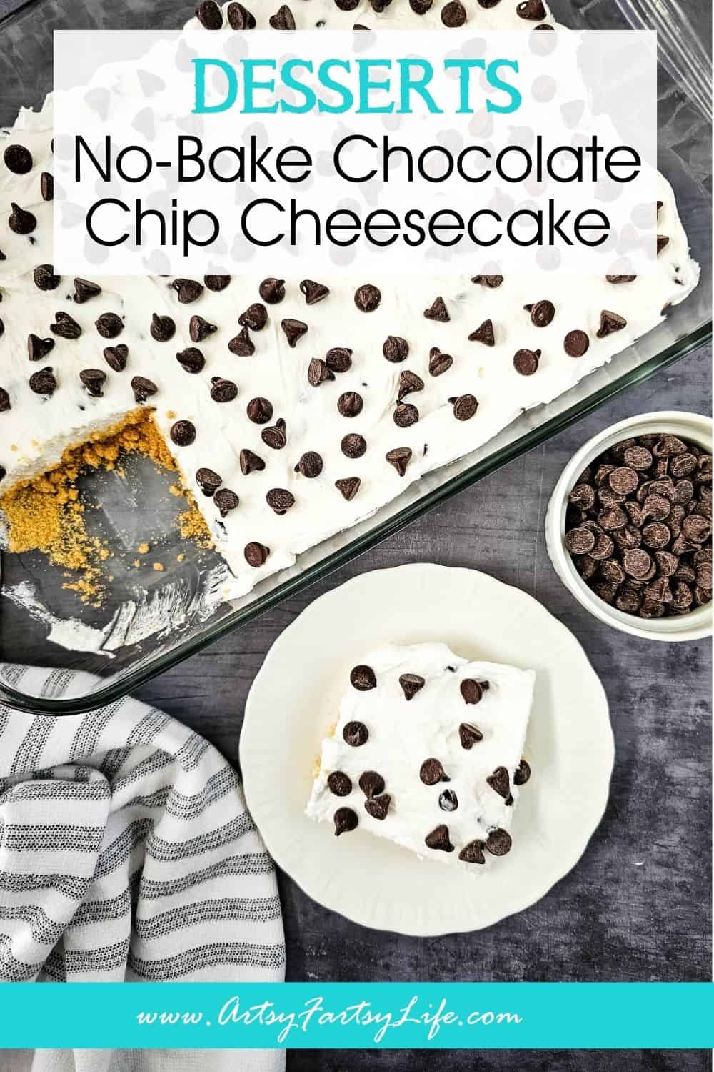 No-Bake Chocolate Chip Cheesecake - An Old Fashioned Crowd-Pleaser!