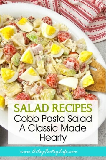 Cobb Pasta Salad - A Classic Made Hearty