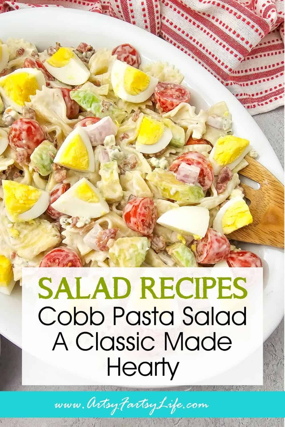 Cobb Pasta Salad - A Classic Made Hearty
