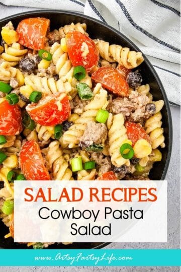 Cowboy Pasta Salad - The Ultimate Summer BBQ Cookout Recipe