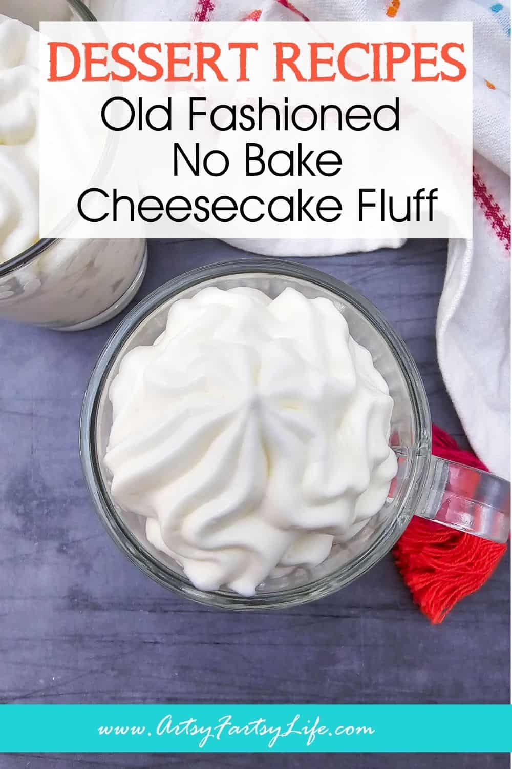 Cheesecake Fluff: The Old Fashioned No Bake Dessert You'll Make on Repeat