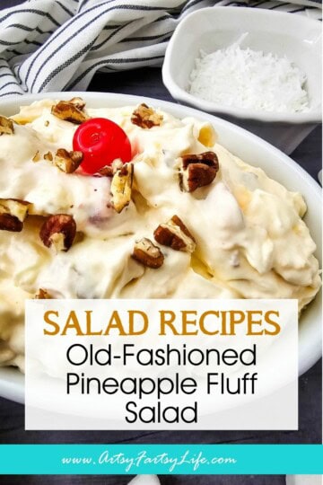 Old-Fashioned Pineapple Fluff Salad - A Retro Classic That Never Gets Old