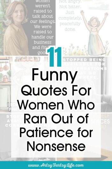 11 Funny Quotes for Women Who Have Officially Run Out of Patience for Nonsense