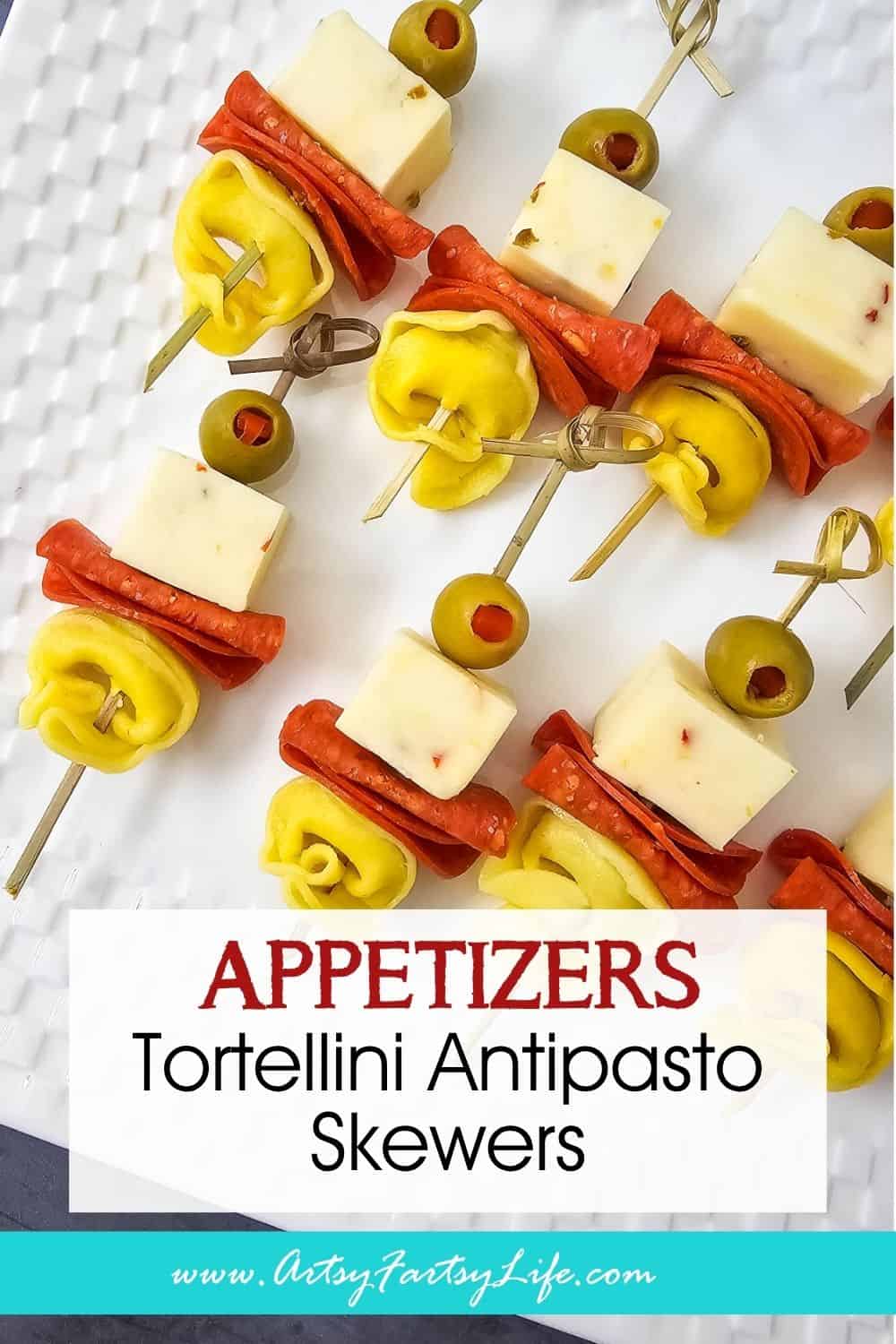 Tortellini Antipasto Skewers (Easy Party Appetizer)