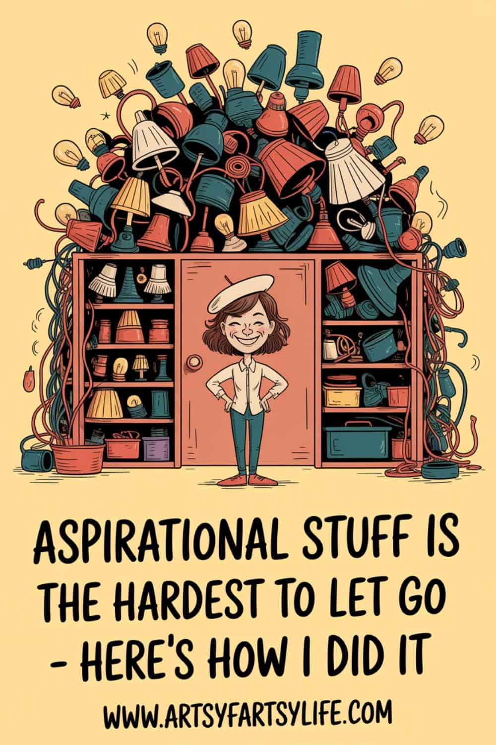 Aspirational Stuff Is the Hardest to Let Go — Here's How to Do It