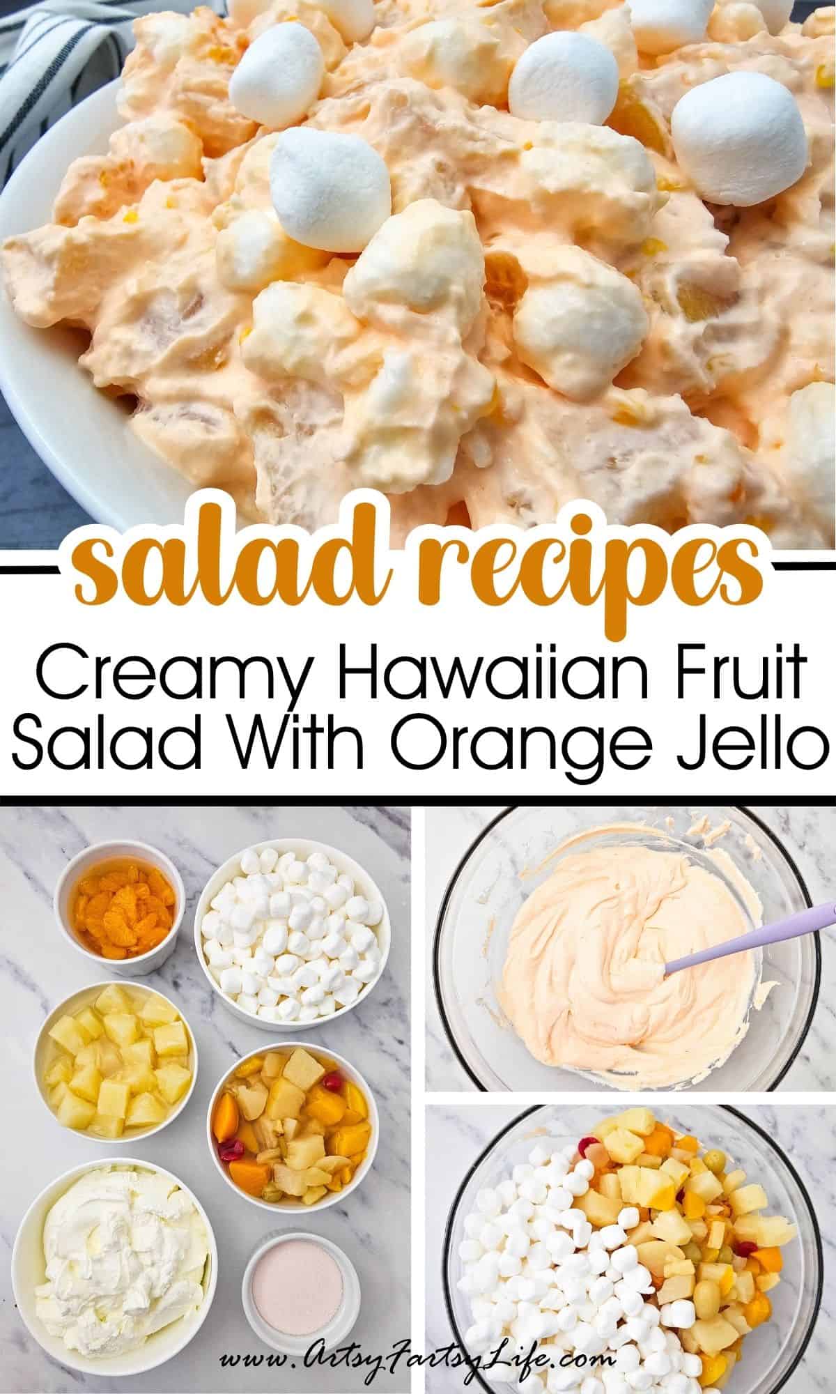 Creamy Hawaiian Fruit Salad With Orange Jello and Sour Cream