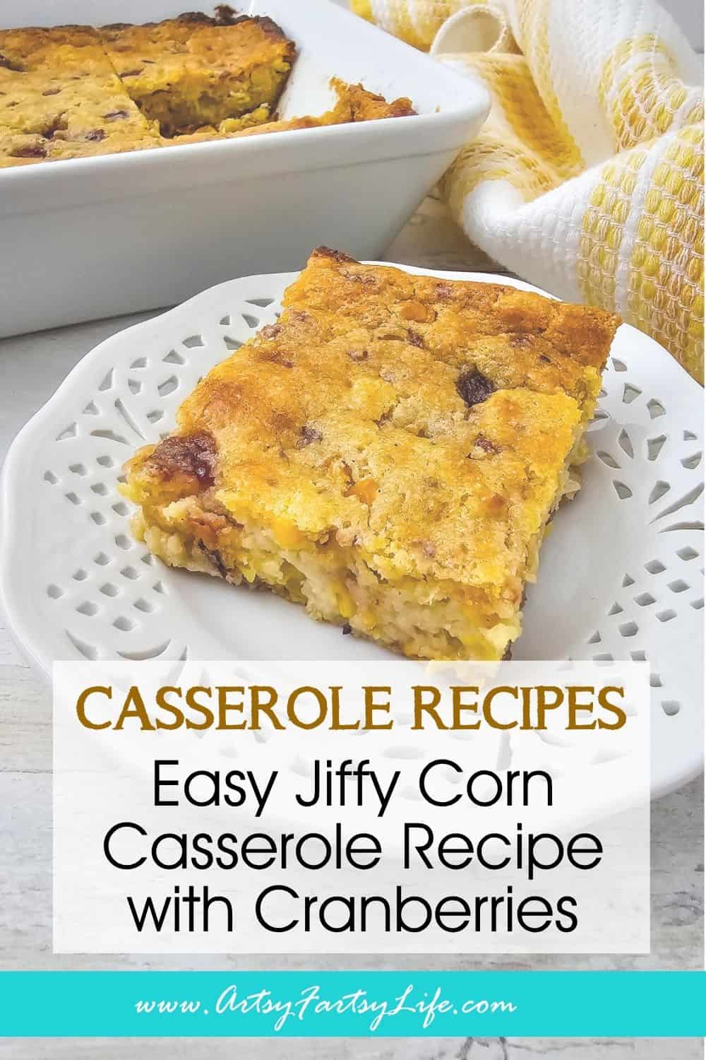Easy Jiffy Corn Casserole Recipe with Cranberries