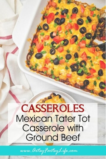 Mexican Tater Tot Casserole with Ground Beef (Easy Tex-Mex Dinner!)
