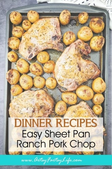 Sheet Pan Ranch Pork Chops and Potatoes - Easy One-Pan Dinner Your Family Will Love!